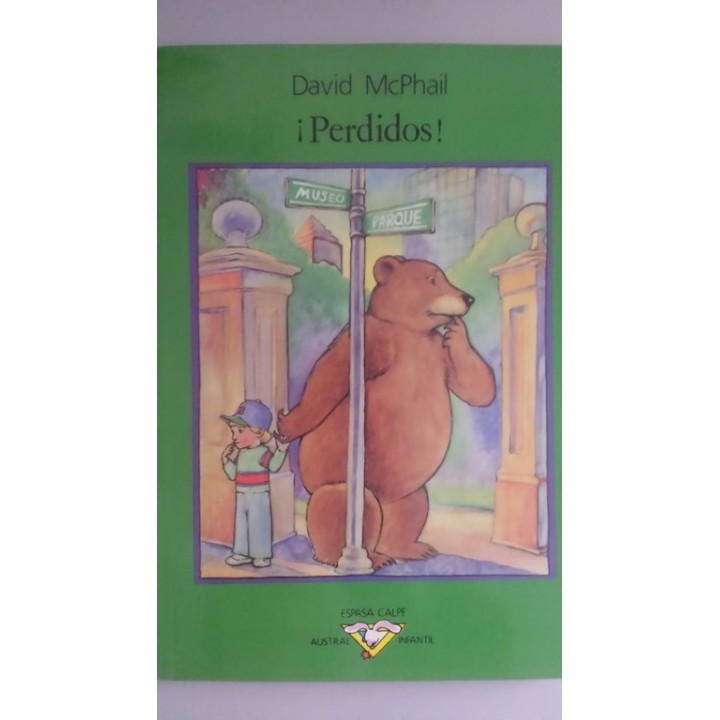 ¡PERDIDOS! - David Mcphail (Texto E Ilustraciones)